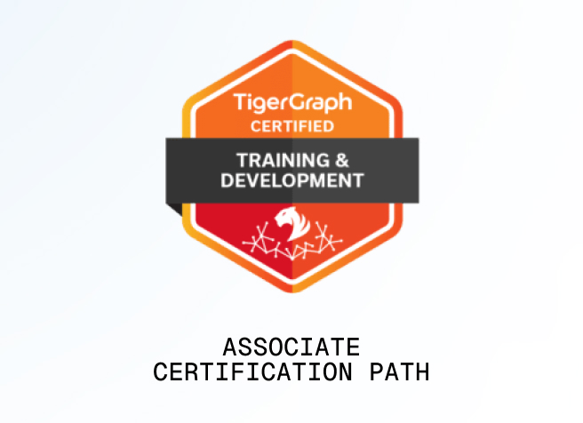 TigerGraph Certified Training & Development badge with a stylized tiger logo below. Text reads Associate Certification Path underneath the badge.