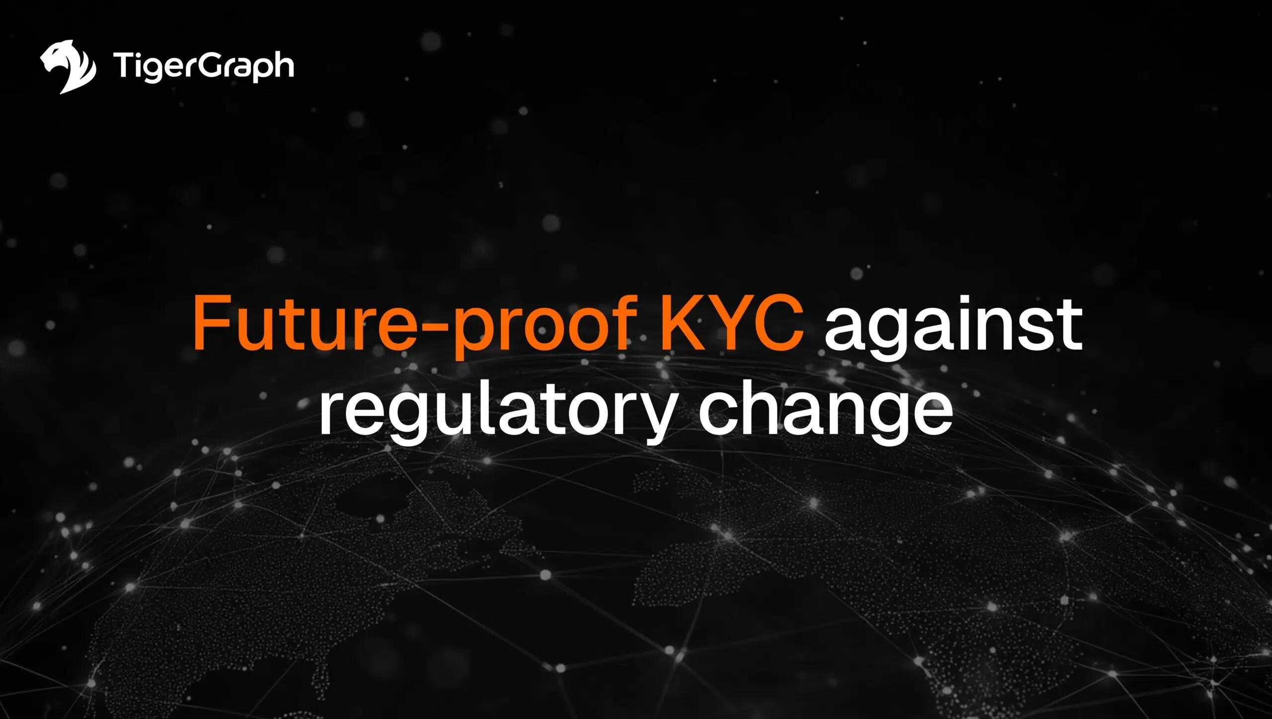 Read more about the article How to Future-Proof KYC Against Regulatory Change